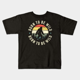 Born To Be Wild: Funny Vintage-Inspired Bigfoot Silhouette Kids T-Shirt